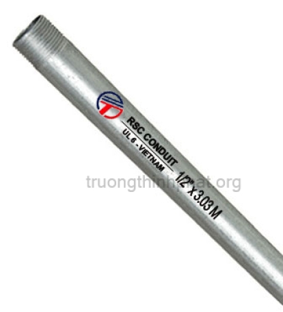 Mua ngay ống thép luồn dây điện ren RSC mạ kẽm nhúng nóng chính hãng